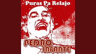 Video thumbnail of "Pedro Infante - El vacilón"