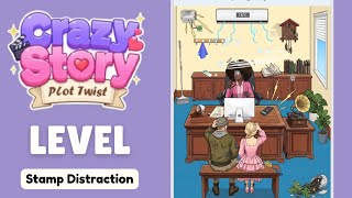 Crazy Story: Plot Twist Level 9 Stamp Distraction Walkthrough