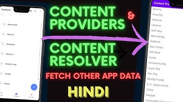 Content Providers and Content Resolver in Android | Hindi | Kotlin | Absolute Begginers | Himanshu