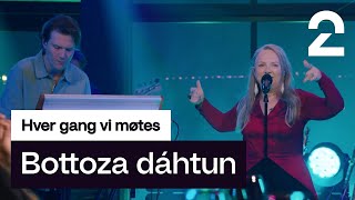Mari Boine og Matoma tolker Bottoža Dáhtun | Hver gang vi møtes | TV 2