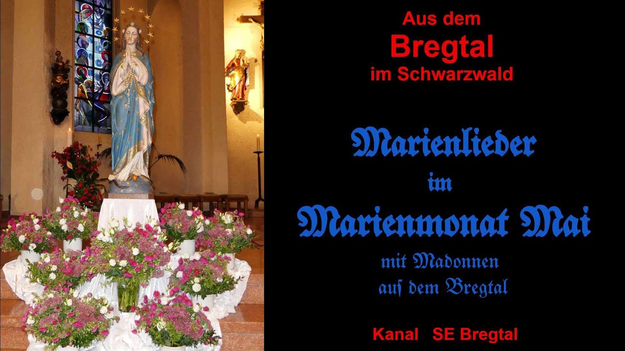 X03 Marienlieder und Madonnen  aus dem Bregtal - Kanal SH BREGTAL
