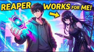 Reborn as a Soul — The Grim Reaper That Came to Collect Him Ended Up Working For Him!