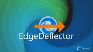 Edgedeflector in Windows 11