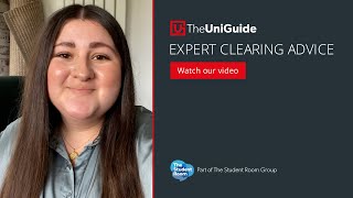 Expert Clearing Advice  |  The Uni Guide by thestudentroom 3,432 views 2 years ago 9 minutes, 49 seconds