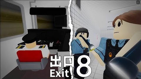 Roblox - The Exit 8! (All Map & All Endings)