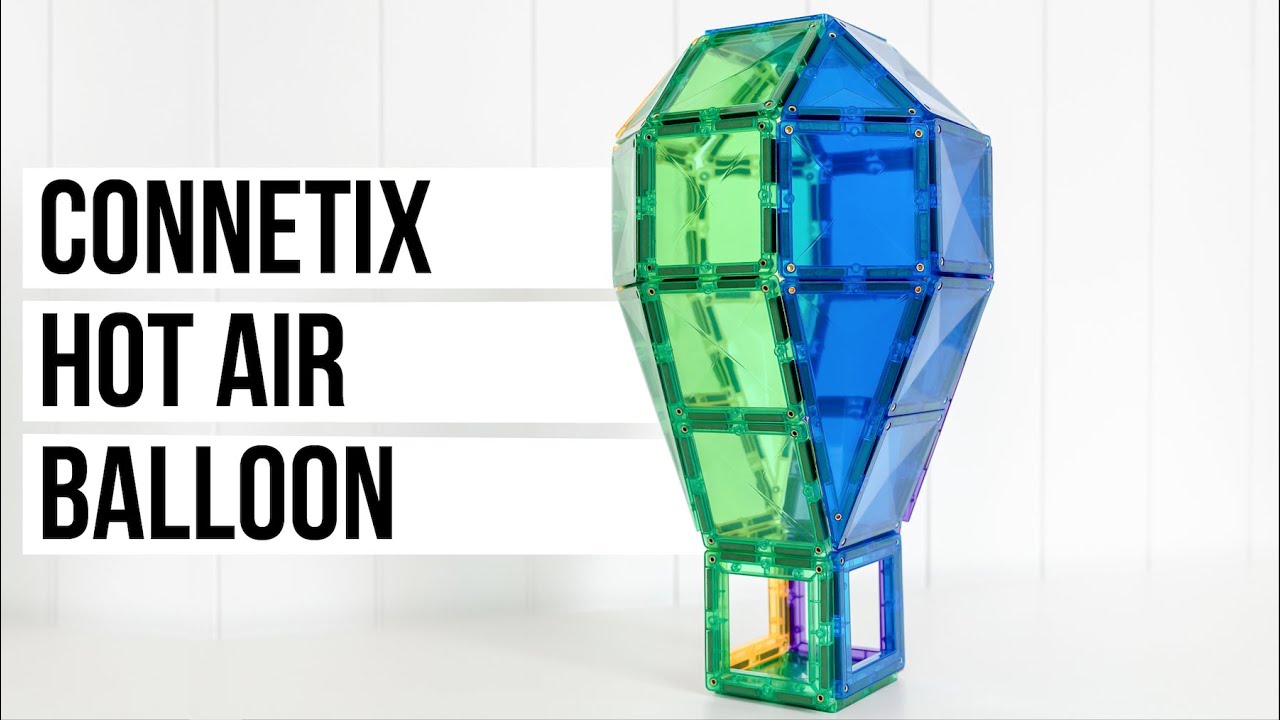 CONNETIX Magnetic Tiles Ideas - HOW TO BUILD A HOT AIR BALLOON - YouTube