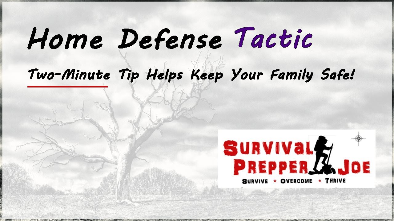 Home Defense Tactics YouTube