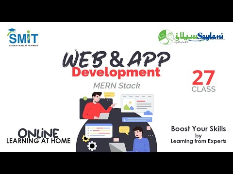 Web & Mobile App Development Class 27 ( By Sir Saad )