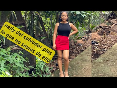 nelly del salvador plus lo que no savias de ella - YouTube