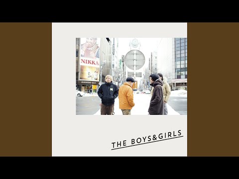 Song of the Day - THE BOYS&GIRLS