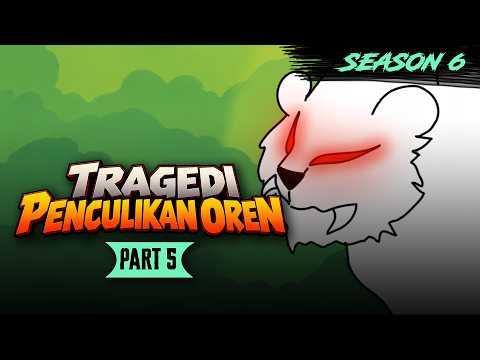 TRAGEDI PENCULIKAN OREN PART 5