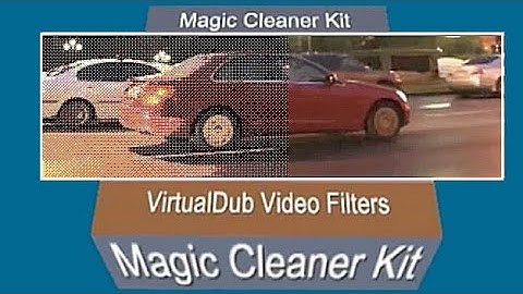 VirtualDub Magic Video Noise Cleaner Kit