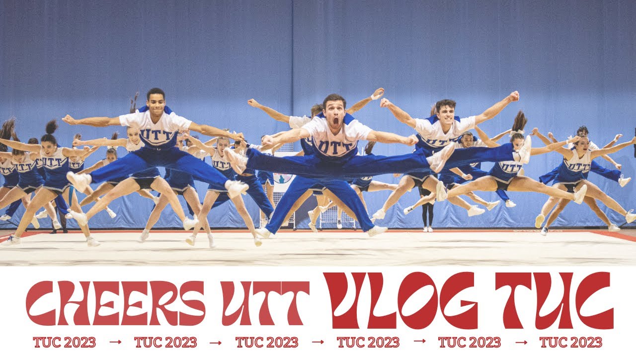 CHEERS UTT - VLOG 2 - TUC 2023