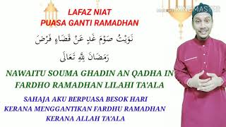 LAFAZ NIAT QADHA MEMBAYAR/MENGGANTIKAN PUASA RAMADHAN[RUMI]-MUDAH DAN RINGKAS