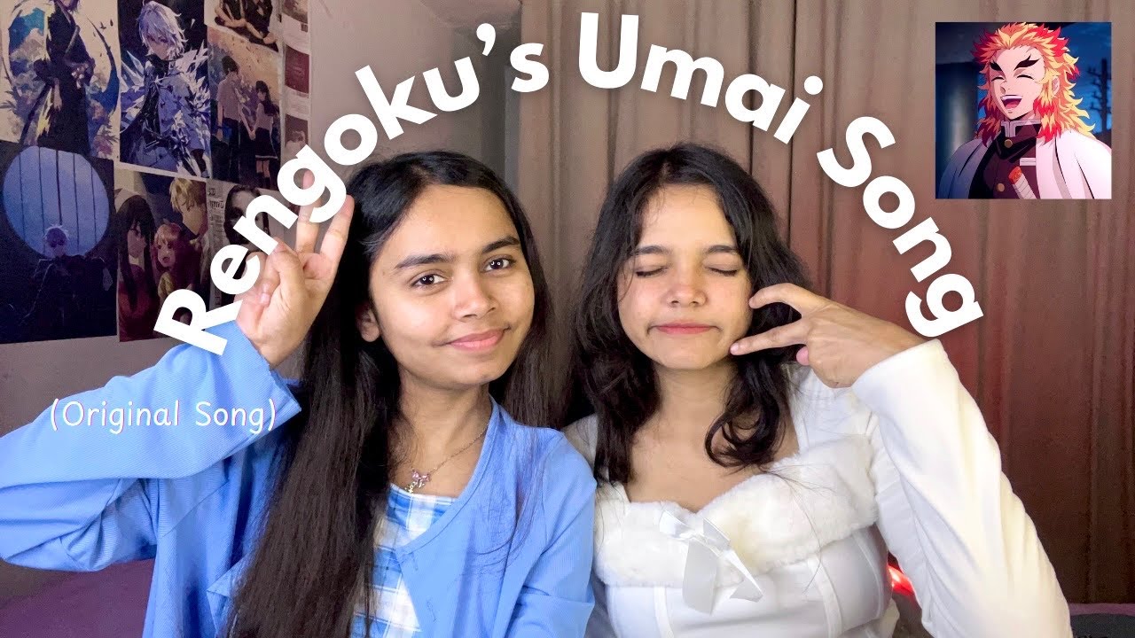 Day 17 [ Rengoku's Umai Song ] writing songs about anime characters till we hit 10k