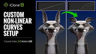 Custom Non-linear Curves Setup in Motion Live | iClone 8 Tutorial