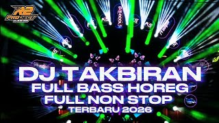 Dj Takbiran  Bass Horeg  Dj Takbiran  Nonstop 1 Jam Terbaru 2026 By R2 Project
