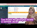 cara mudah hilangkan invalid dapodik 2023d