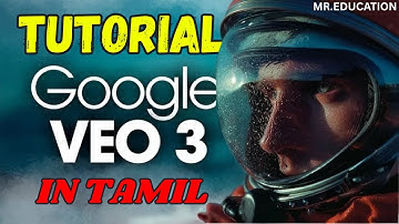 How to Use Google Veo 3 | Text to Video Tutorial in Tamil | Make AI Videos Like a Pro! 🔥