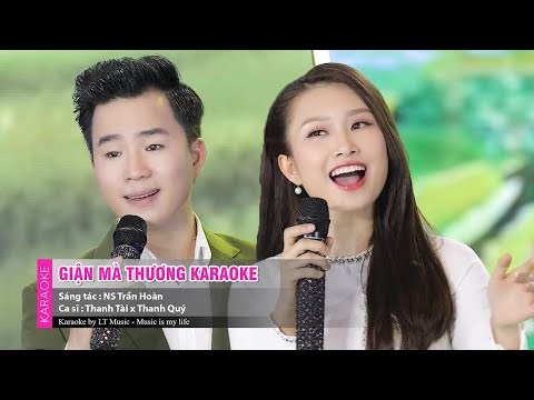 Giận Mà Thương ( Karaoke ) || Thanh Tài ft Thanh Quý Official