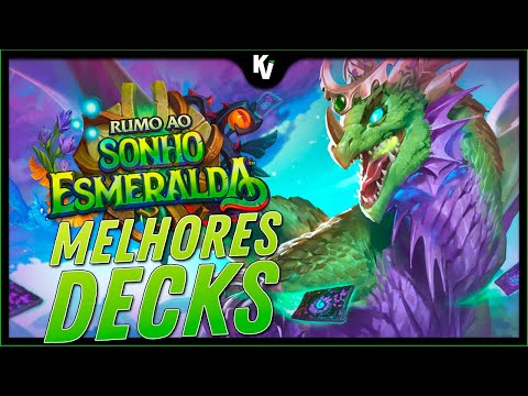 MELHORES DECKS DE CADA CLASSE PARA COMEÇAR BEM NA NOVA EXPANSÃO RUMO AO SONHO ESMERALDA