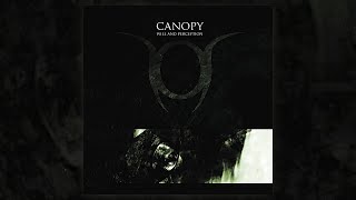 Canopy - Will And Perception (FULL ALBUM/2009)