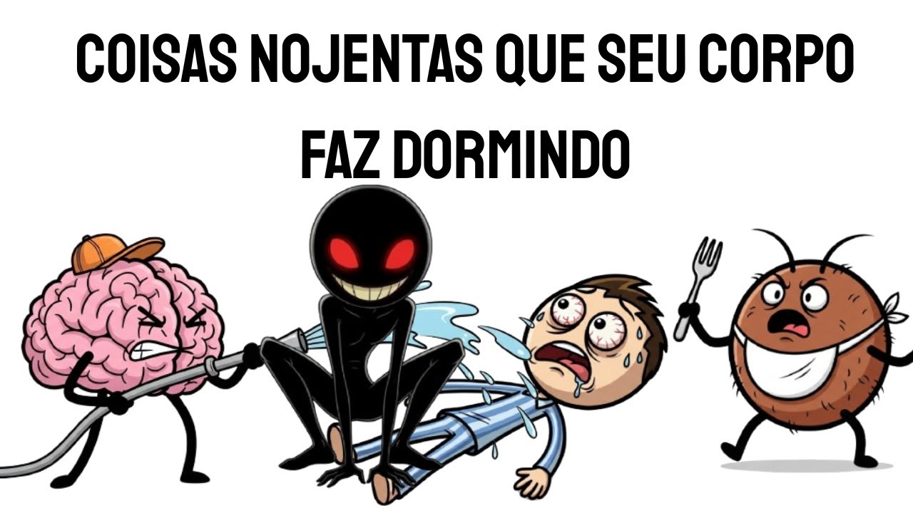 Coisas NOJENTAS que seu corpo faz dormindo (E você não sente)