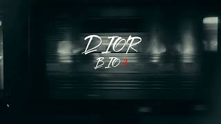 Dior - Bio 2 (Премьера)