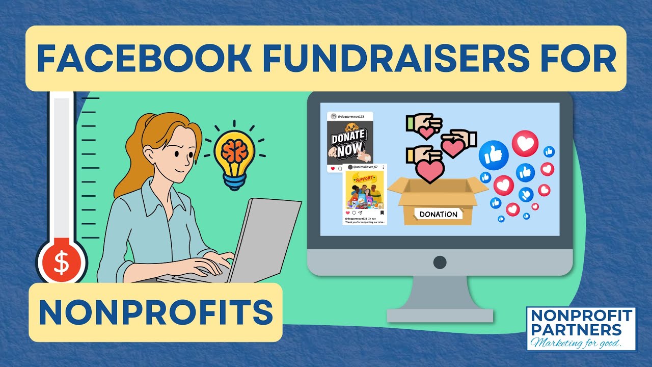 Facebook Fundraisers for Nonprofits | Nonprofit Marketing Minutes