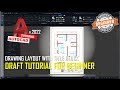 AutoCAD 2022 Drawing Layout Tutorial For Beginner [COMPLETE]