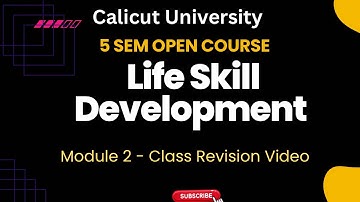 Life skill Development Module 2| Revision class #calicutuniversity #lifeskills #opencourse