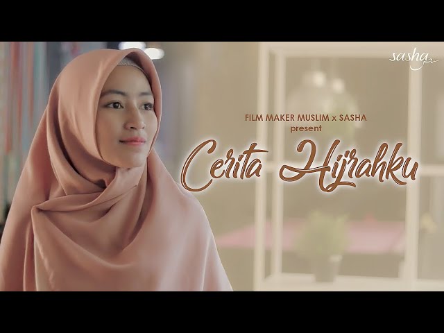 CERITA HIJRAHKU - FILM INSPIRASI - Spin Off Keluarga Hijrah class=