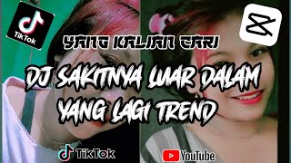 dj sakitnya luar dalam lukai hatiku versi thailand yang lagi trend di tik tok terbaru 2023