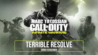 Infinite Warfare Soundtrack: Terrible Resolve