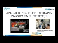 WEBINAR APLICACIONES DE FISIOTERAPIA INVASIVA EN EL NEUROEJE - PONENTE: MARIANO MARTÍN MACHO.