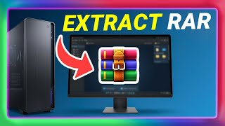 How To Extract Rar Files On Pc - Step-By-Step