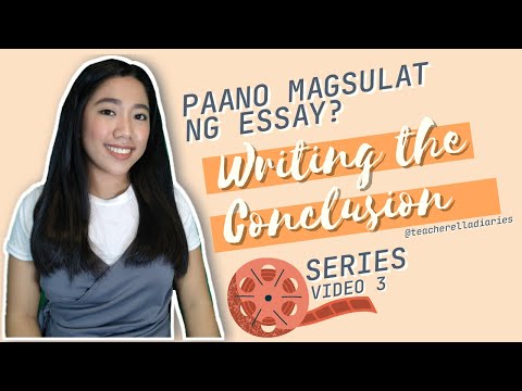 Video: Paano Sumulat Ng Isang Konklusyon