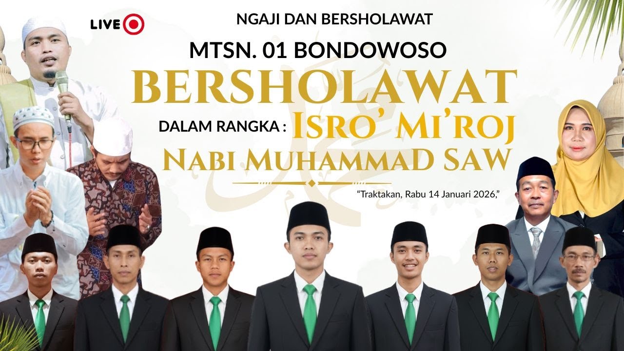 LIVE | Isro' Mi'roj | MTSN 01 BONDOWOSO | 14/01/2026