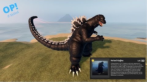 How Powerful Is LEVEL 50 HEISEI GOJIRA? (OP!) - Kaiju Universe