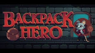 Тетрис + Rogue-like = Backpack Hero - Backpack Hero [Первый Взгляд]