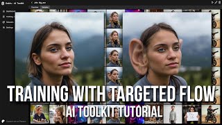 Training With Targeted Flow - Tutorial - AI Toolkit