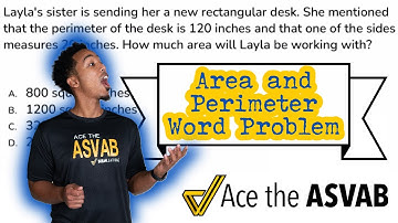ASVAB Arithmetic Reasoning - Area and Perimeter Practice Test Question (Word Problem Walkthrough)