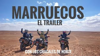 MARRUECOS CON LOS CHACALES. TRAILER