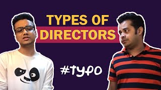#typo | Types of directors Feat. Prosenjit Chatterjee | Mirchi Agni | Mir | Mirchi 98.3