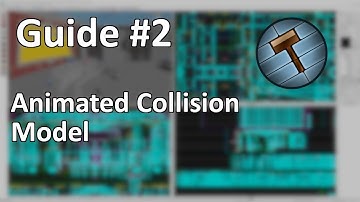 Animated Collision Models in Source