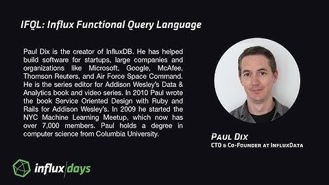 Paul Dix [InfluxData] | Welcome | InfluxDays 2017
