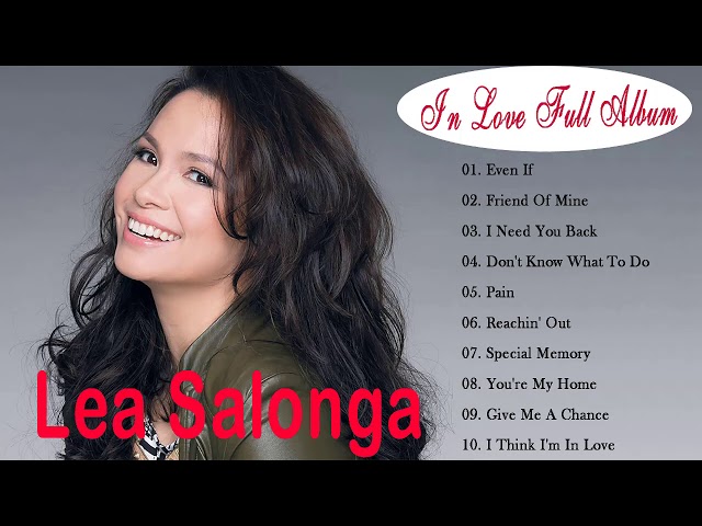 The Best Songs of Lea Salonga  - Lea Salonga   In Love  Full Album class=