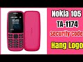 Nokia 105 ta-1174 Security code Hang logo Full Flashed Easy Box