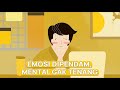 Kenapa kita Memendam Emosi? (Belajar Memproses Emosi pakai Ilmu Psikologi)