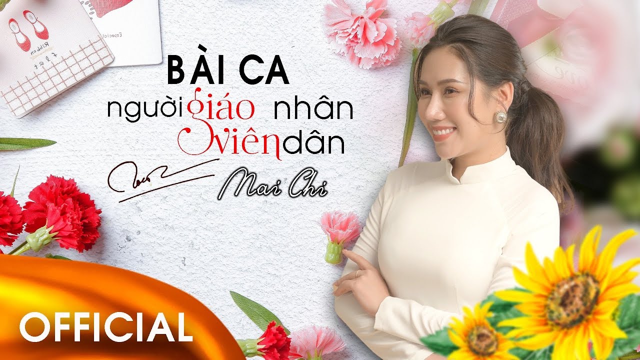 Mai Chi | Bài ca người giáo viên nhân dân - Hoàng Vân | MV lyrics | Ca khúc về nhà giáo hay nhất